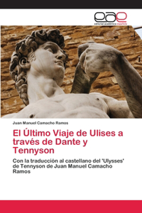 Último Viaje de Ulises a través de Dante y Tennyson