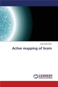 Active mapping of brain
