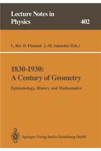 1830-1930: A Century of Geometry