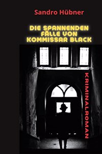 spannenden Fälle von Kommissar Black