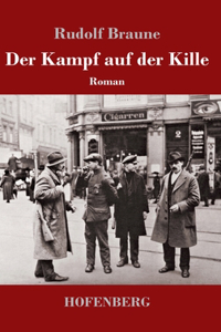 Der Kampf auf der Kille