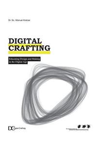 Digital Crafting