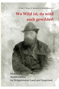 Wo Wild ist, da wird auch gewildert