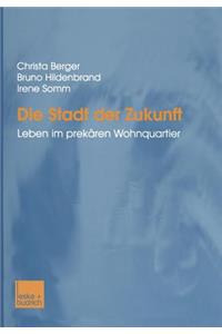Die Stadt Der Zukunft