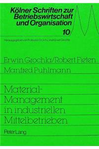 Material-Management in industriellen Mittelbetrieben