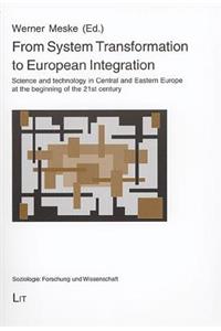 From System Transformation to European Integration