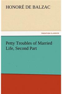 Petty Troubles of Married Life, Second Part