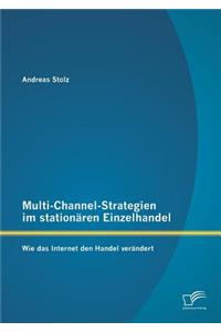 Multi-Channel-Strategien im stationären Einzelhandel