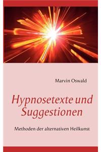 Hypnosetexte und Suggestionen