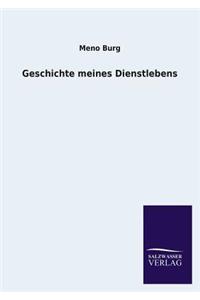 Geschichte Meines Dienstlebens