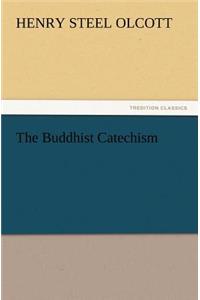 The Buddhist Catechism