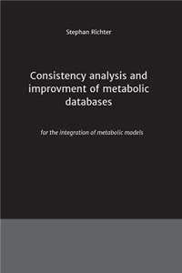 Consistency analysis and improvement of metabolic databases