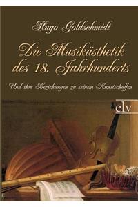 Die Musikästhetik des 18. Jahrhunderts