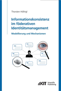 Informationskonsistenz im föderativen Identitätsmanagement