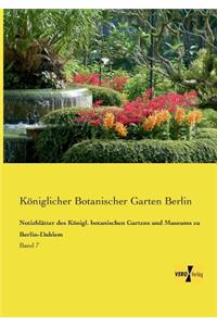 Notizblätter des Königl. botanischen Gartens und Museums zu Berlin-Dahlem