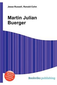 Martin Julian Buerger