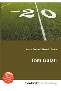 Tom Galati