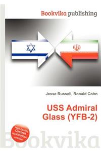 USS Admiral Glass (Yfb-2)