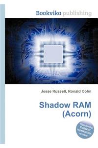 Shadow RAM (Acorn)