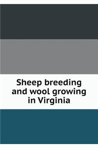 Sheep breeding and wool growing in Virginia