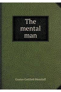 The Mental Man