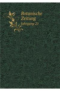 Botanische Zeitung Jahrgang 21