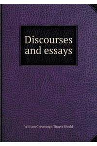 Discourses and essays