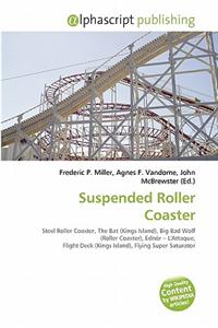 Suspended Roller Coaster