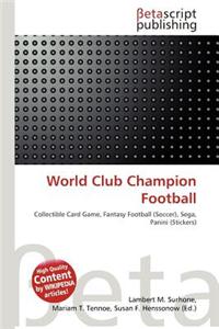 World Club Champion Football