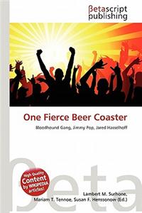 One Fierce Beer Coaster