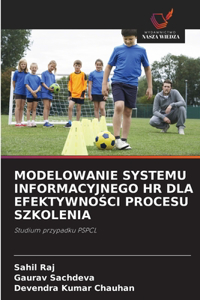 Modelowanie Systemu Informacyjnego HR Dla EfektywnoŚci Procesu Szkolenia