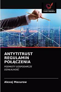 Antytitrust Regulamin PolĄczenia