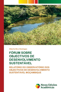 Fórum Sobre Objectivos de Desenvolvimento Sustentável