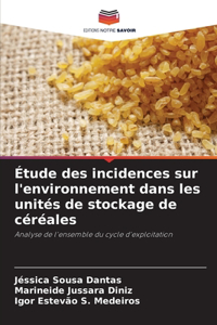 Étude des incidences sur l'environnement dans les unités de stockage de céréales