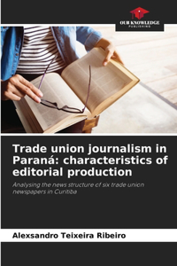 Trade union journalism in Paraná