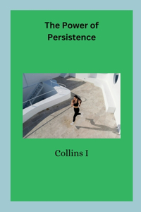 Power of Persistence