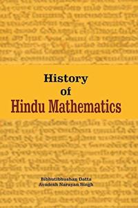 History of Hindu Mathematics (2 vol. set)