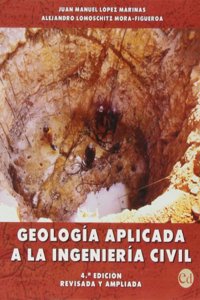 (4a ed.) geologia aplicada a la ingenieria civil