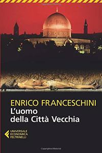 L'uomo della citta vecchia