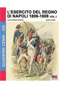 L'esercito del Regno di Napoli 1806-1808 Vol. 1