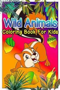 Wild Animals Coloring Book For Kids