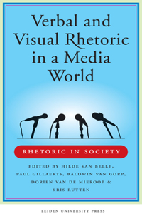 Verbal and Visual Rhetoric in a Media World