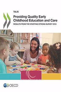 Providing Quality Early Childhood Education and Care