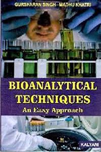 Bioanalytical Techniques an Easy Approach