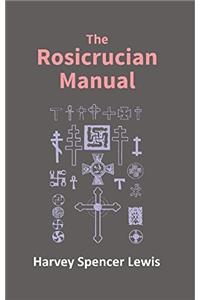 Rosicrucian Manual