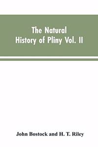 Natural History of Pliny VOL. II