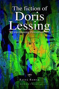 The Fiction of Doris Lessing: Re-envisioning Feminism