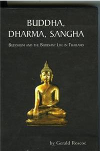 Buddha, Dharma, Sangha