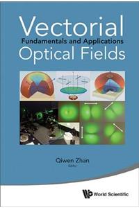 Vectorial Optical Fields