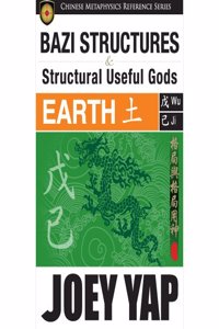 BaZi Structures & Useful Gods - Earth